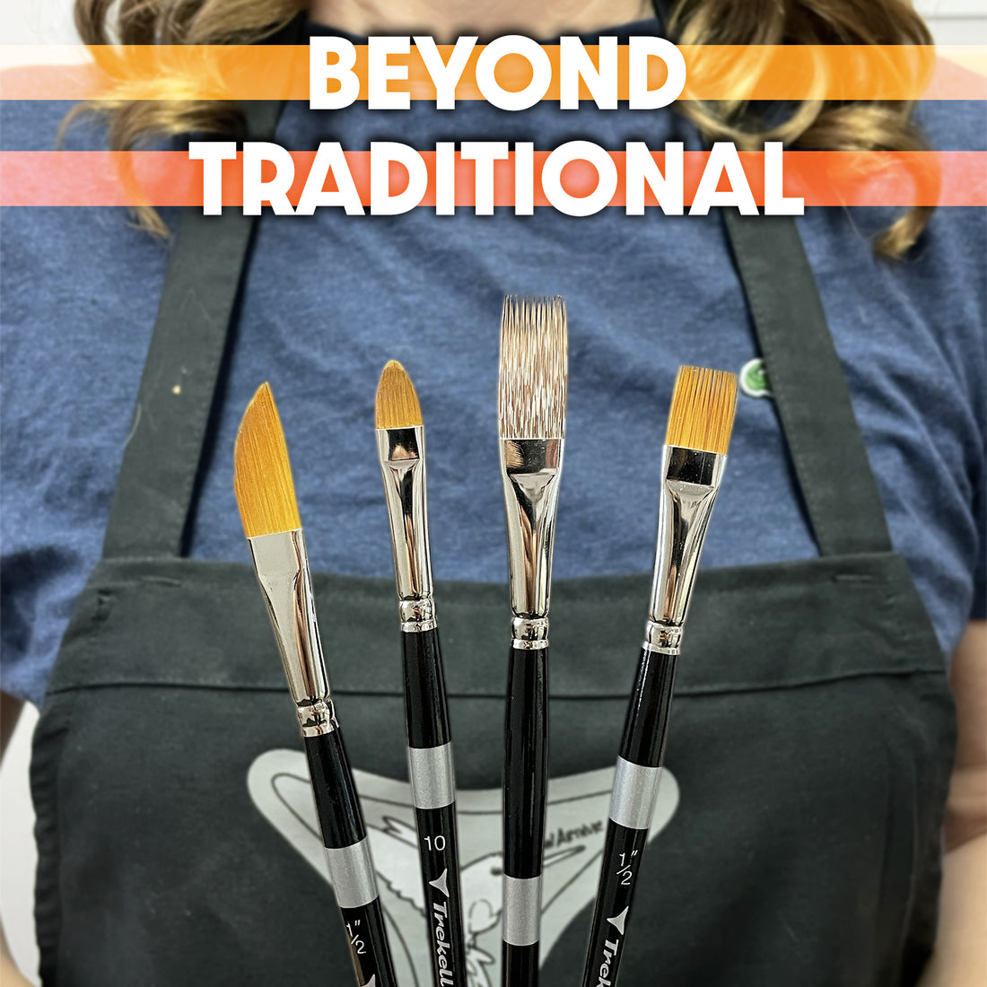 Beyond Traditional graphic with four golden-bristled brushes on a dark apron.