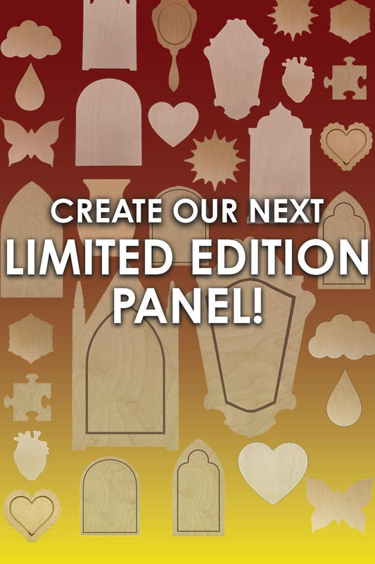 Create Our Next Limited Edition Panel! text over a grid of panel silhouettes.